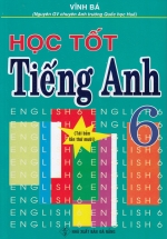Học Tốt Tiếng Anh 6 (Hồng Ân)