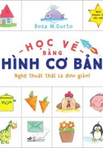 Học Vẽ Bằng Hình Cơ Bản – Nghệ Thuật Thật Là Đơn Giản