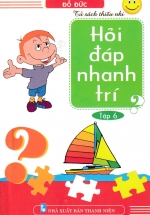 Hỏi Đáp Nhanh Trí – Tập 6 (ND)