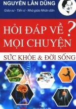 Hỏi Đáp Về Mọi Chuyện – Sức Khỏe & Đời Sống