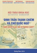 Hội Thảo Khoa Học – Dinh Trấn Thanh Chiêm Và Chữ Quốc Ngữ