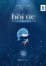 Hồi Ức Không Nằm Trong Ảnh