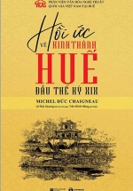 Hồi Ức Về Kinh Thành Huế Đầu Thế Kỷ XIX