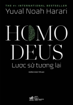 Homo Deus: Lược Sử Tương Lai