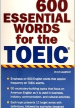 Hộp Flash Cards – 600 Essential Words For The TOEIC