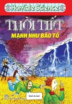 Horrible Geography – Thời Tiết Mạnh Như Bão Tố