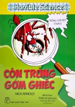 Horrible Science – Côn Trùng Gớm Ghiếc