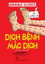 Horrible Science – Dịch Bệnh Mắc Dịch