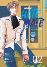 How To Hate Mate – Tập 2