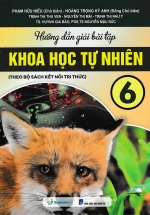 Hướng Dẫn Giải Bài Tập Khoa Học Tự Nhiên 6 (Theo Bộ Sách Kết Nối Tri Thức)