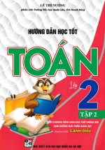 Hướng Dẫn Học Tốt Toán Lớp 2 – Tập 2 (Dùng Kèm SGK Cánh Diều)