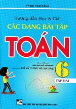Hướng Dẫn Học Và Giải Các Dạng Bài Tập Toán 6 – Tập 2 (Bám Sát SGK Kết Nối Tri Thức Với Cuộc Sống)