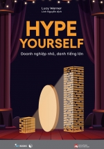 Hype Yourself – Doanh Nghiệp Nhỏ, Danh Tiếng Lớn