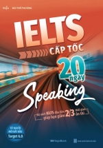 IELTS Cấp Tốc – 20 Ngày Speaking