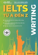 IELTS Từ A Đến Z – Writing