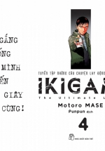 Ikigami – Tuyển Tập Những Câu Chuyện Lay Động Lòng Người 04