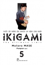 Ikigami – Tuyển Tập Những Câu Chuyện Lay Động Lòng Người 05