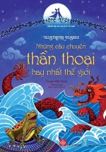 Illustrated Classics – Những Câu Chuyện Thần Thoại Hay Nhất Thế Giới