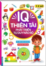 IQ Thiên Tài Phát Triển Tư Duy Não Bộ 3-4 Tuổi