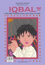 Iqbal – Cậu Bé Pakistan Lan Tỏa Tự Do