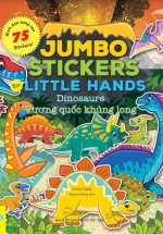 Jumbo Stickers For Little Hands – Vương Quốc Khủng Long – 75 Stickers! (ND)
