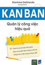 KANBAN – Quản Lý Công Việc Hiệu Quả
