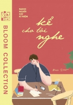 Kể Cho Tôi Nghe