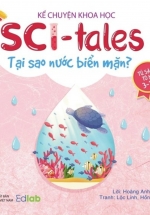 Kể Chuyện Khoa Học – Sci-Tales – Tại Sao Nước Biển Mặn?