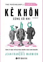 Kẻ Khôn Cũng Có Khi Khờ