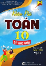Khám Phá Toán 10: Để Học Giỏi – Tập 1 (Dùng Kèm SGK Cánh Diều)