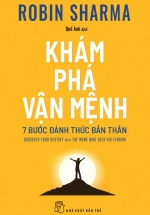 Khám Phá Vận Mệnh – 7 Bước Đánh Thức Bản Thân