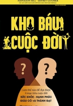 Kho Báu Cuộc Đời – Làm Thế Nào Để Đạt Được 4 Mục Tiêu Cuộc Đời