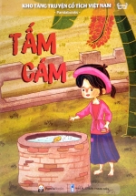 Kho Tàng Truyện Cổ Tích Việt Nam – Tấm Cám