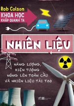 Khoa Học Khắp Quanh Ta – Nhiêu Liệu