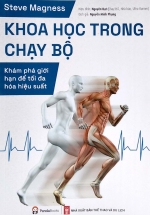 Khoa Học Trong Chạy Bộ – Khám Phá Giới Hạn Để Tối Đa Hóa Hiệu Suất