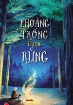 Khoảng Trống Trong Rừng