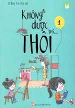 Không Được Thì… Thôi – Tập 1