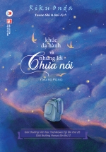 Khúc Dạ Hành Và Những Lời Chưa Nói