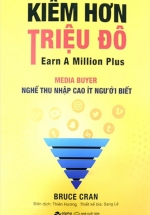 Kiếm Hơn Triệu Đô – Media Buyer – Ngề Thu Nhập Cao Ít Người Biết