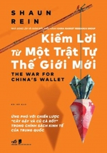 Kiếm Lời Từ Một Trật Tự Thế Giới Mới