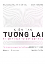 Kiến Tạo Tương Lai – Sổ Tay Đổi Mới Sáng Tạo