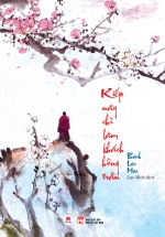 Kiếp Này Chỉ Làm Khách Hồng Trần
