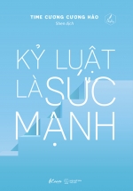 Kỷ Luật Là Sức Mạnh