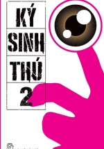 Ký Sinh Thú – Tập 2