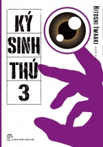 Ký Sinh Thú – Tập 3