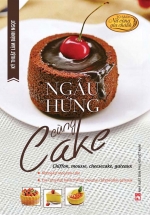 Kỹ Thuật Làm Bánh Ngọt – Ngẫu Hứng Cùng Cake