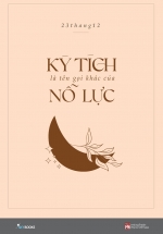 Kỳ Tích Là Tên Gọi Khác Của Nỗ Lực
