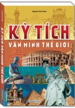 Kỳ Tích Văn Minh Thế Giới