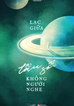 Lạc Giữa Tần Số Không Người Nghe