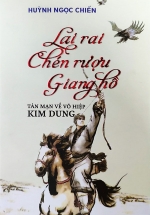 Lai Rai Chén Rượu Giang Hồ
